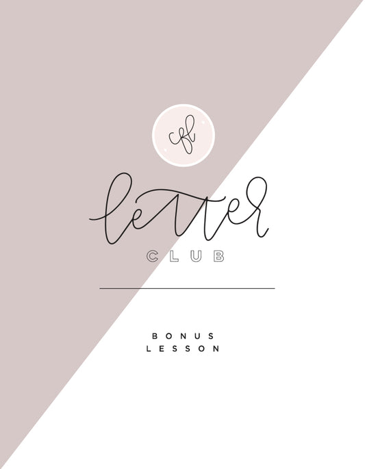 Letter Club - Bonus - Chalkfulloflove